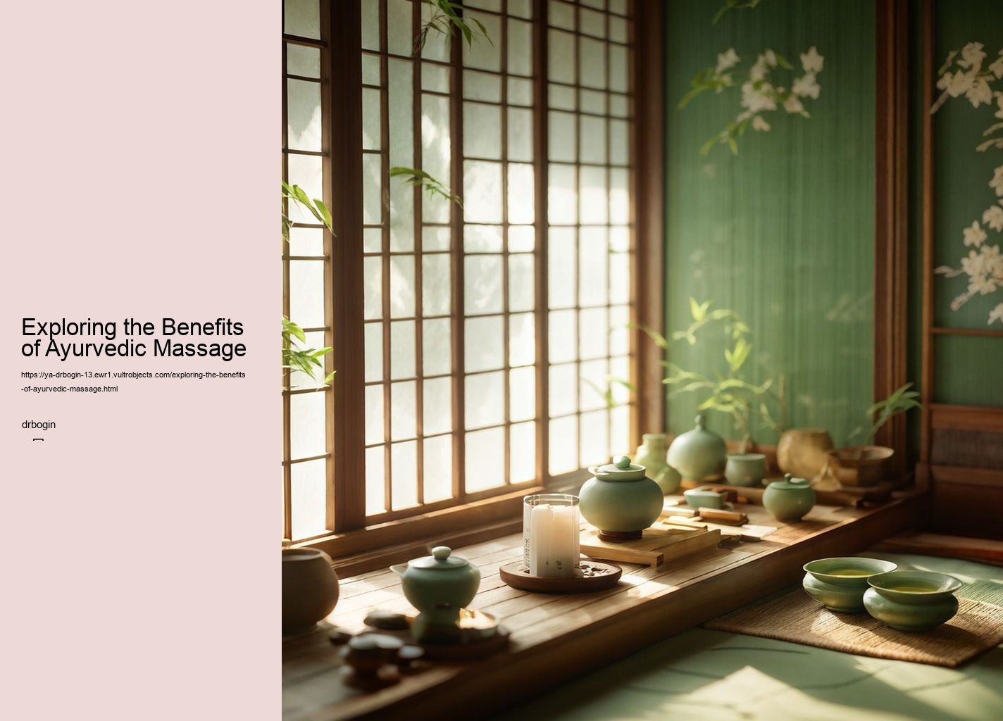 Exploring the Benefits of Ayurvedic Massage